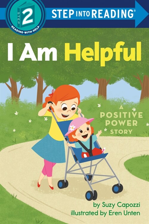 Step into Reading 2: I Am Helpful: A Positive Power Story (Paperback)