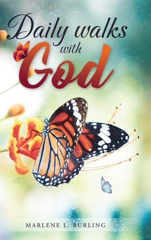 Daily walks with God (Hardcover)