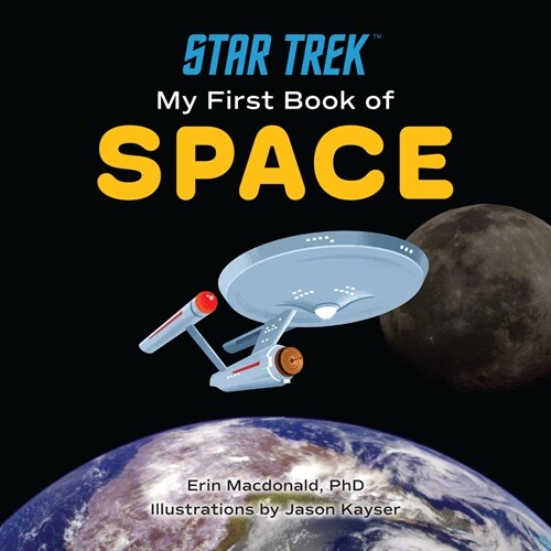 Star Trek: My First Book of Space (Board Books)