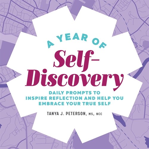 A Year of Self-Discovery: Daily Prompts to Inspire Reflection and Help You Embrace Your True Self (Paperback)