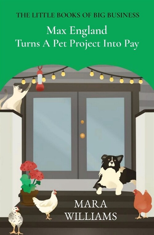 Max England Turns A Pet Project Into Pay (Paperback)