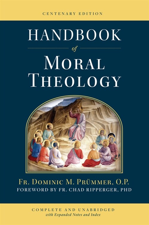 Handbook of Moral Theology (Hardcover)