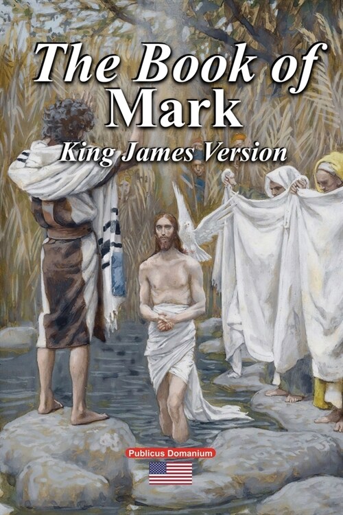 The Book of Mark King James Version (Paperback)