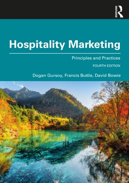 Hospitality Marketing : Principles and Practices (Paperback, 4 ed)