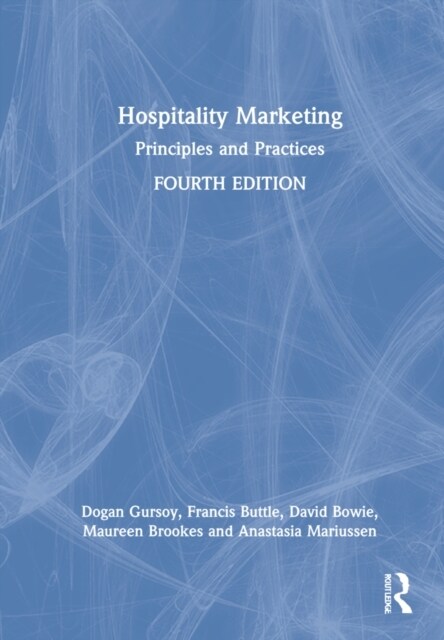 Hospitality Marketing : Principles and Practices (Hardcover, 4 ed)