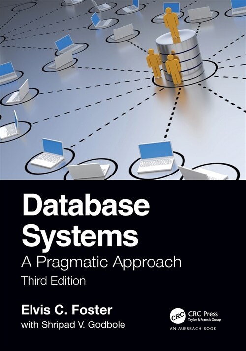 Database Systems : A Pragmatic Approach, 3rd edition (Paperback)