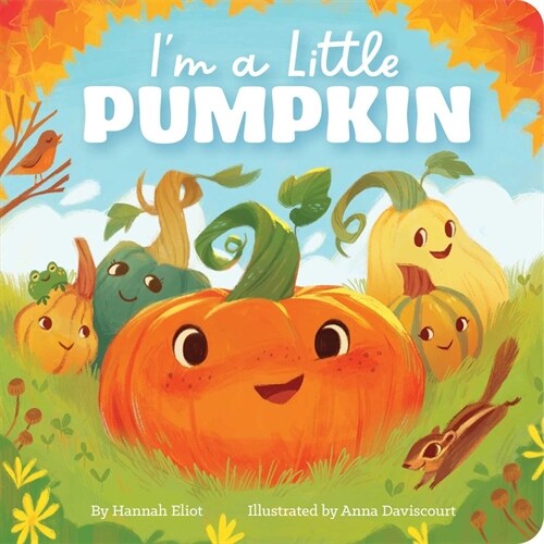Im a Little Pumpkin (Board Books)