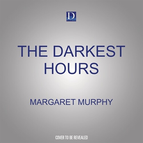 The Darkest Hours (Audio CD)