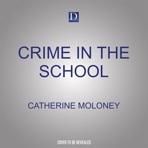 Crime in the School (MP3 CD)