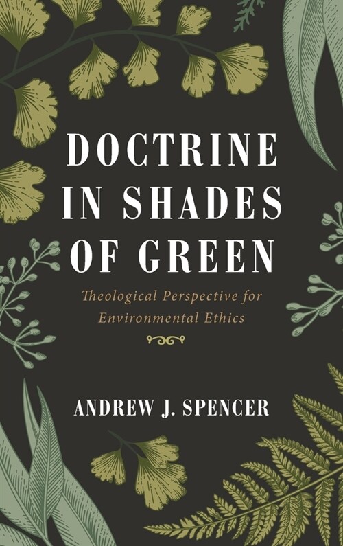 Doctrine in Shades of Green (Hardcover)