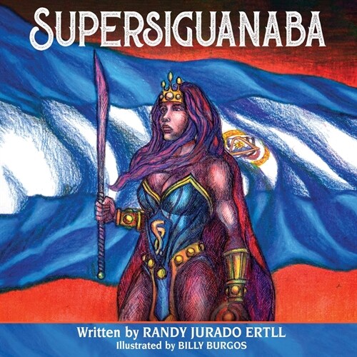 Supersiguanaba (Paperback)