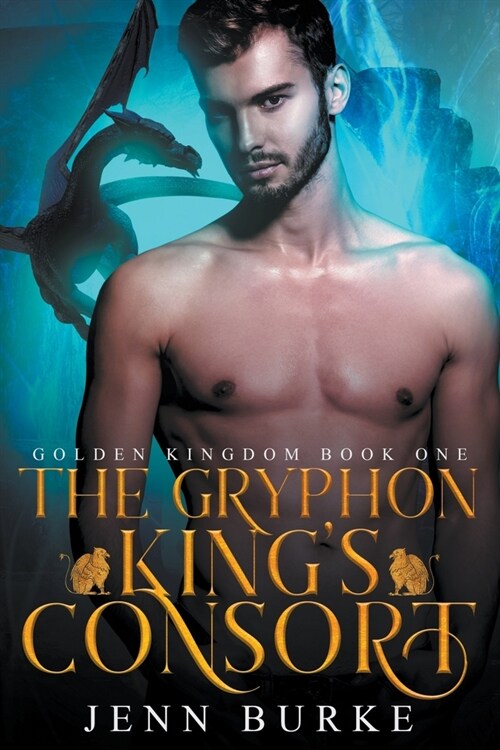 The Gryphon Kings Consort (Paperback)