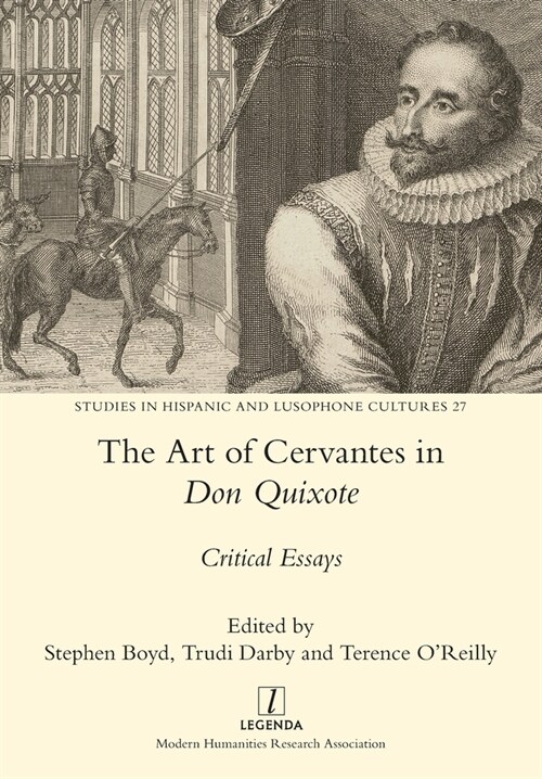 The Art of Cervantes in Don Quixote: Critical Essays (Paperback)