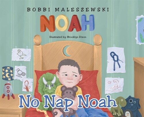 No Nap Noah (Hardcover)