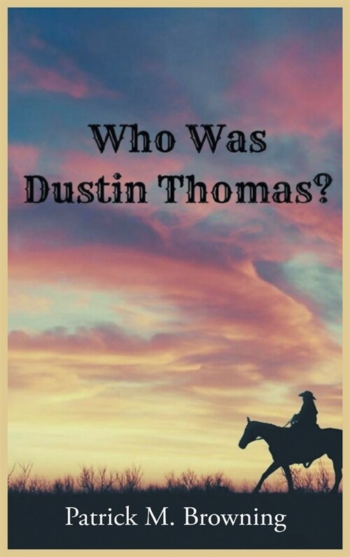 Who was Dustin Thomas? (Hardcover)