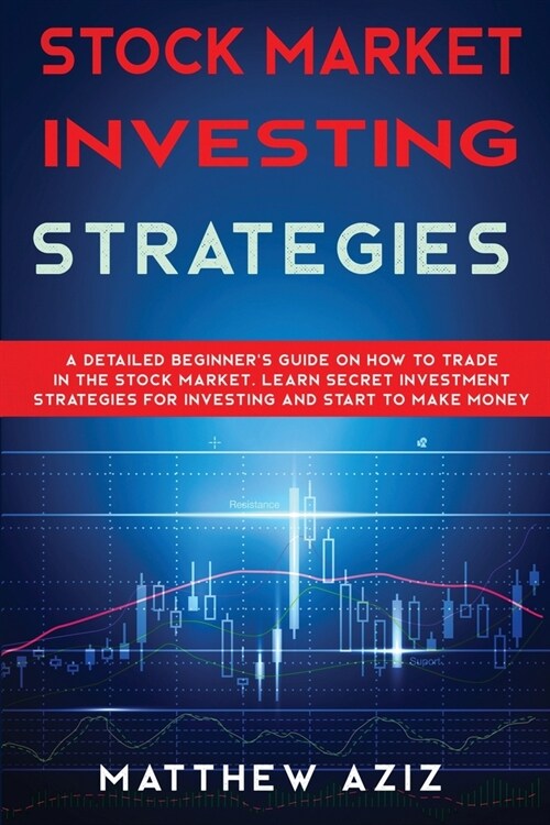 Stock Market Investing Strategies (Paperback)