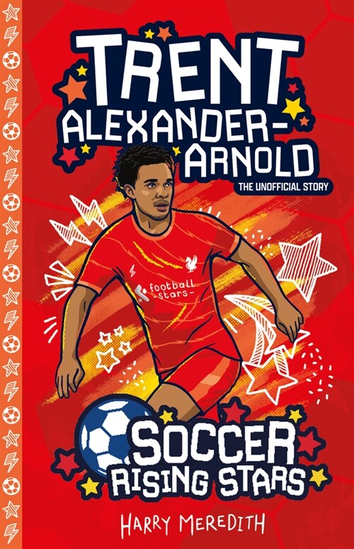 Soccer Rising Stars: Trent Alexander-Arnold (Paperback)