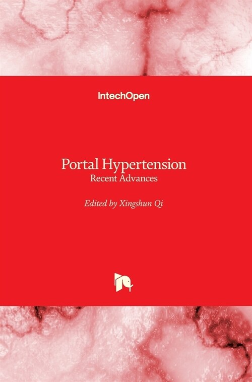 Portal Hypertension : Recent Advances (Hardcover)