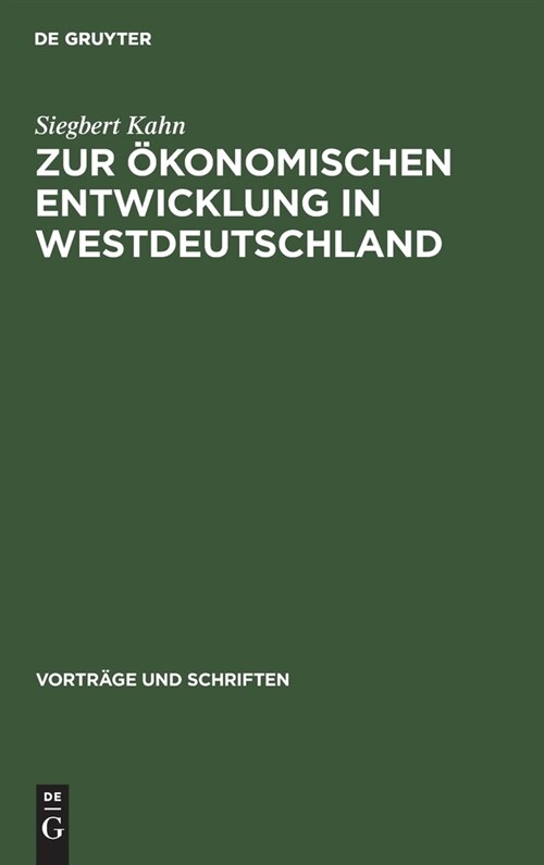 Zur ?onomischen Entwicklung in Westdeutschland (Hardcover, Reprint 2021)