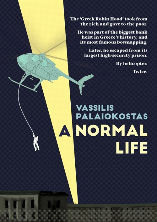 A Normal Life: The Autobiography of Vassilis Palaiokostas (Paperback)