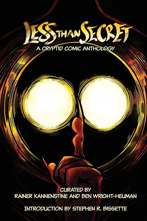 Less Than Secret: A Cryptid Comic Anthology (Paperback)