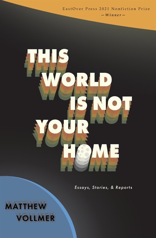 This World is Not Your Home (Paperback)