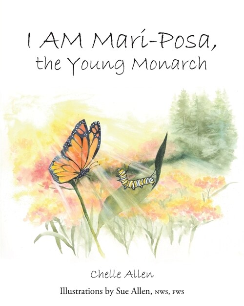 I AM Mari-Posa, the Young Monarch (Paperback)