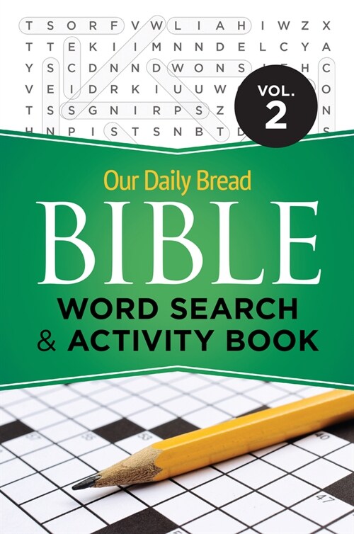 Our Daily Bread Bible Word Search & Activity Book, Volume 2 (Paperback)