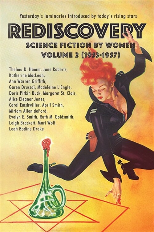 Rediscovery, Volume 2: Science Fiction by Women (1953-1957) (Paperback)