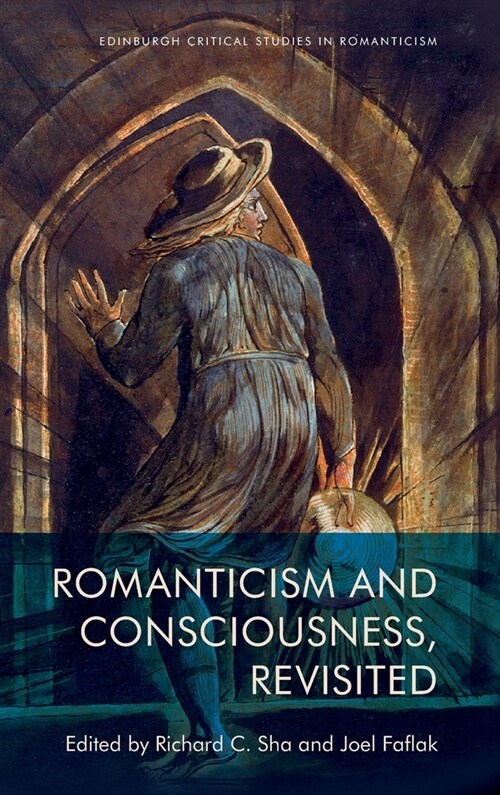 Romanticism and Consciousness, Revisited (Hardcover)
