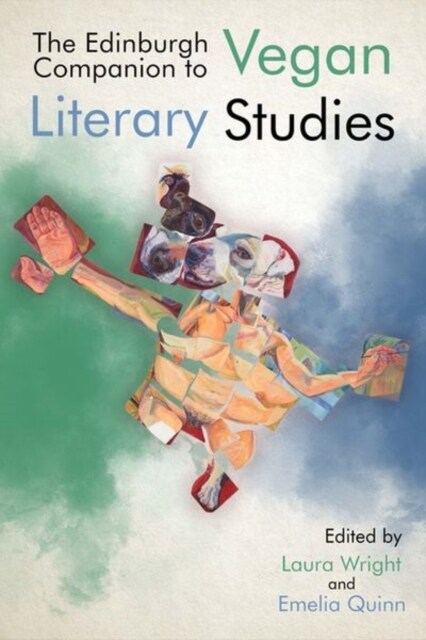 The Edinburgh Companion to Vegan Literary Studies (Hardcover)