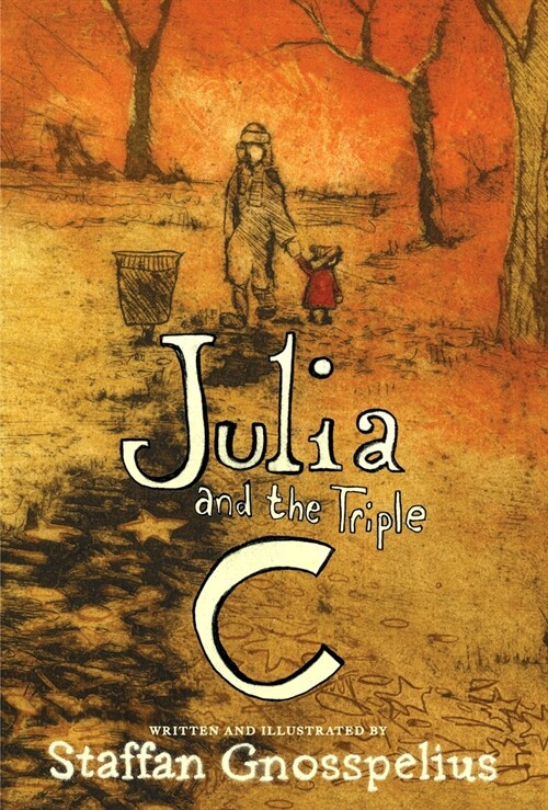 Julia and the Triple C (Hardcover)