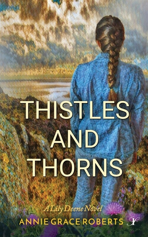 Thistles and Thorns (Paperback)