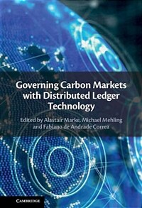 Governing Carbon Markets with Distributed Ledger Technology (Hardcover)
