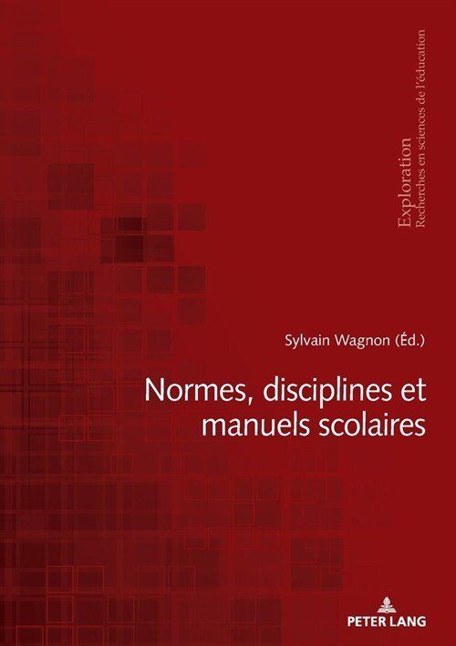 Normes, Disciplines Et Manuels Scolaires (Paperback)