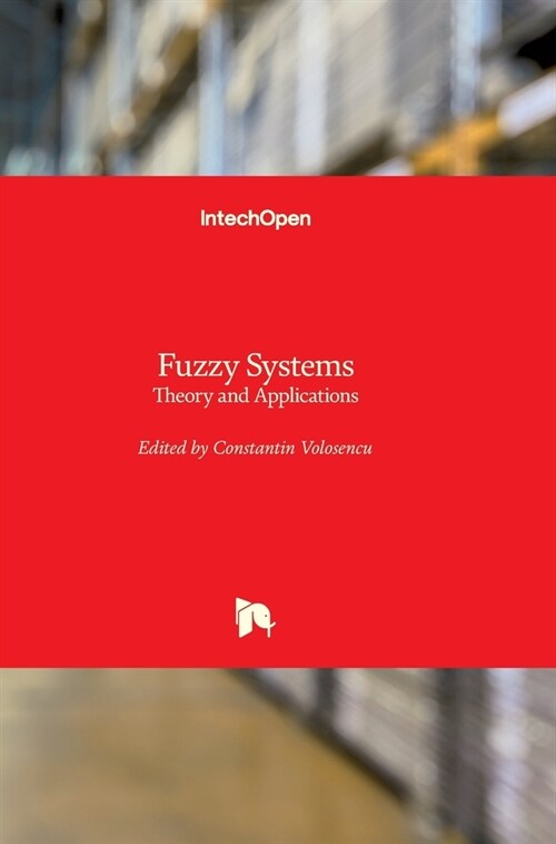 Fuzzy Systems : Theory and Applications (Hardcover)