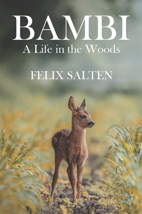 Bambi, A Life in the Woods (Paperback)