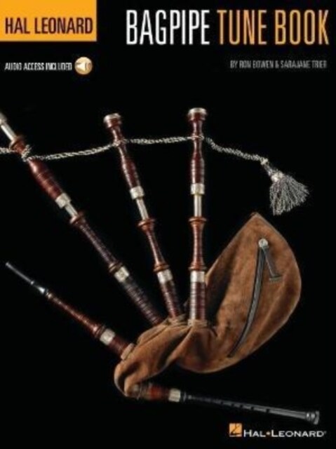 Hal Leonard Bagpipe Tune Book - With Online Audio Demos: Audio Access Included! (Paperback)