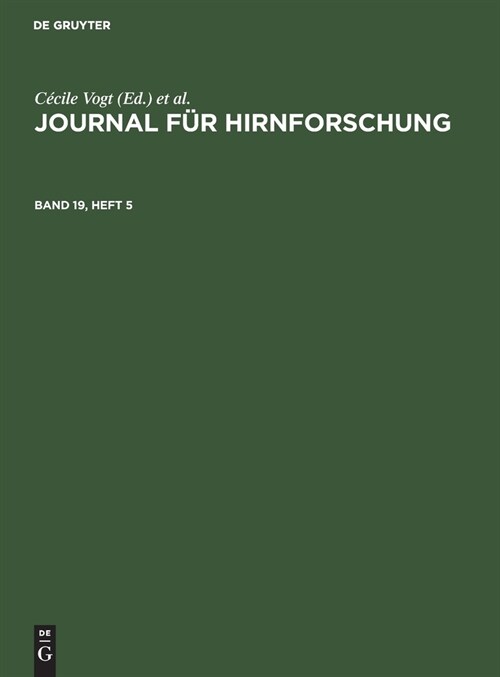 Journal F? Hirnforschung. Band 19, Heft 5 (Hardcover, Reprint 2021)