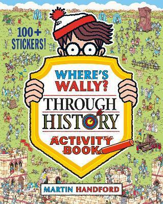 Wheres Wally? Through History : Activity Book (Paperback)