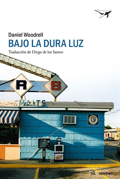 BAJO LA DURA LUZ (Book)