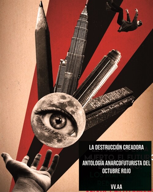 LA DESTRUCCION CREADORA (Paperback)