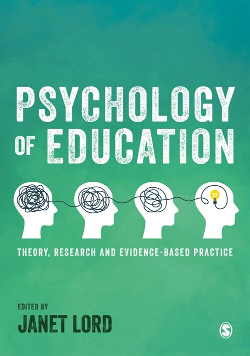 Psychology of Education : Theory, Research and Evidence-Based Practice (Hardcover)