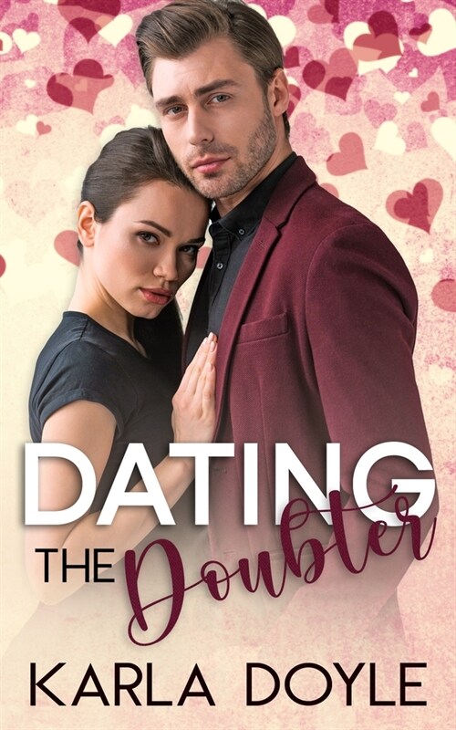 Dating the Doubter (Paperback)