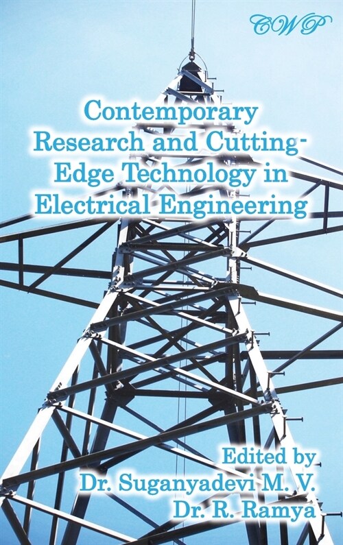 Contemporary Research and Cutting-Edge Technology in Electrical Engineering (Hardcover)