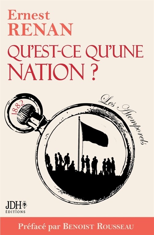 Quest-ce quune nation ?: Pr?ace et webinaire Benoist Rousseau (Paperback)