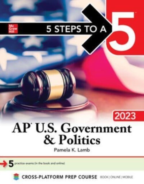 5 Steps to a 5: AP U.S. Government & Politics 2023 (Paperback)