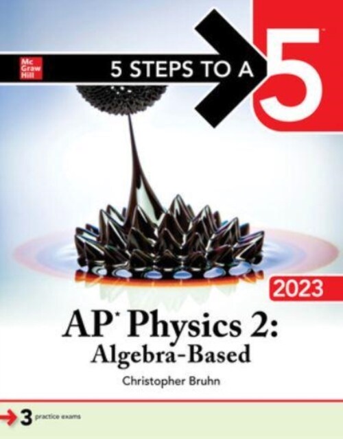 5 Steps to a 5: AP Physics 2: Algebra-Based 2023 (Paperback)