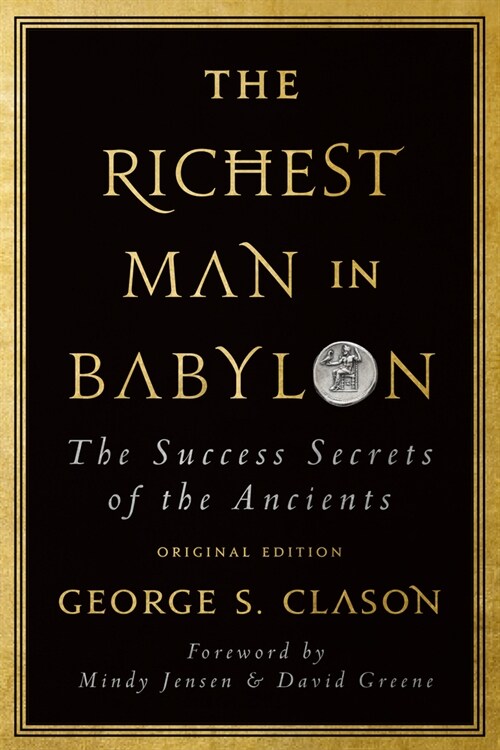 The Richest Man in Babylon: The Success Secrets of the Ancients (Original Edition) (Paperback)