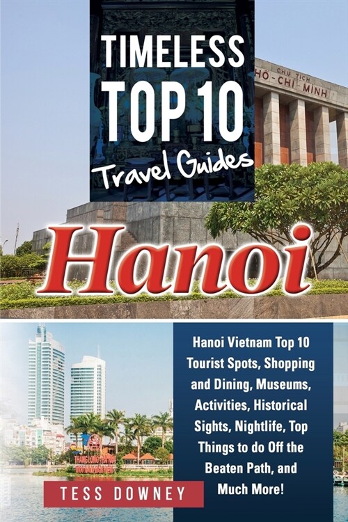 Hanoi: Timeless Top 10 Travel Guides (Paperback)